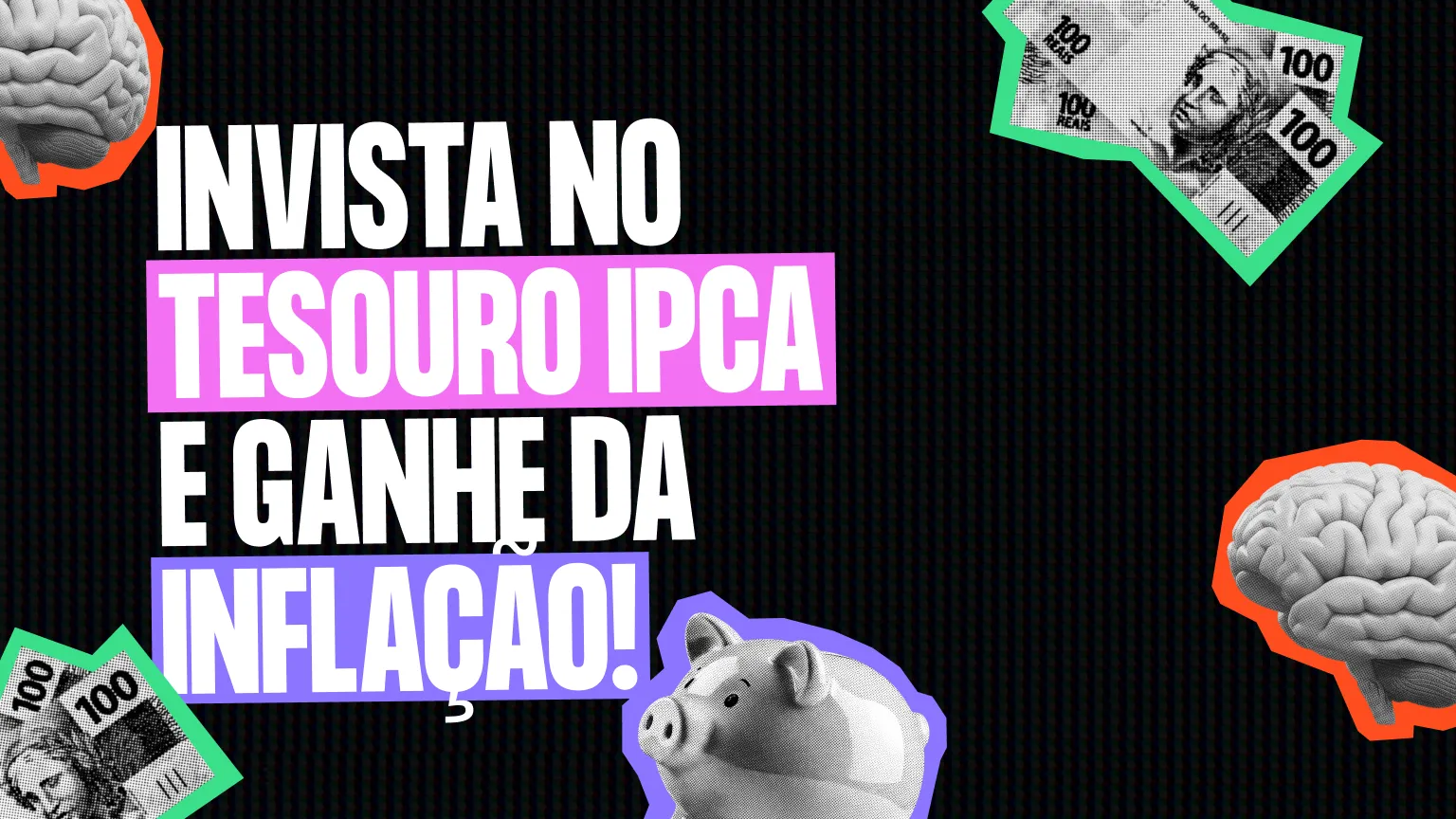 Como Investir no Tesouro IPCA: Seu Escudo Contra a Inflação