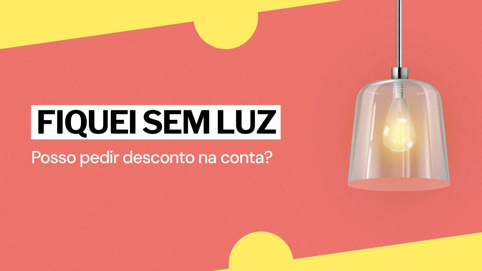 Fiquei sem luz. Posso pedir desconto na conta?