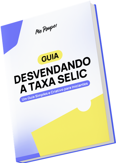 Ebook Desvendando a Taxa Selic